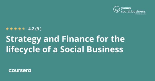 دورة عبر الإنترنت - تدريب مهني معتمد في استراتيجيات تمويل الأعمال الاجتماعية لمؤسسة يونس في بنغالور