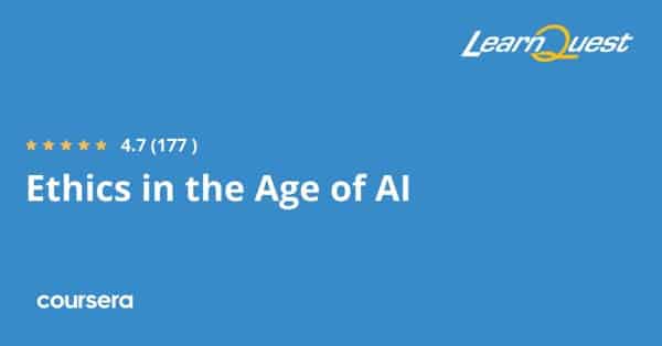 دورة عبر الإنترنت - تدريب مهني معتمد في الأخلاقيات في عصر الذكاء الاصطناعي من Google، LearnQuest