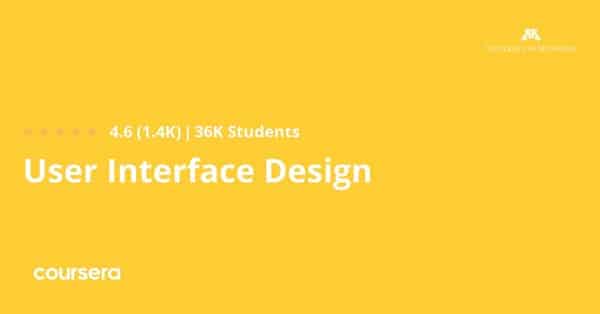 دورة عبر الإنترنت - تخصص احترافي معتمد في تصميم واجهة المستخدم من جامعة مينيسوتا