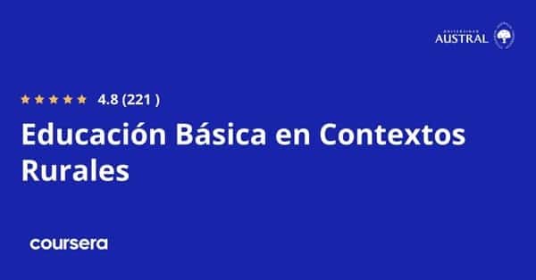 دورة عبر الإنترنت - التخصص المهني المعتمد Educación Básica en contextos Rurales of Universidad Austral