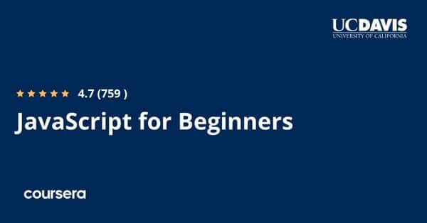 دورة عبر الإنترنت - تدريب احترافي معتمد في دورة JavaScript للمبتدئين من Google وجامعة كاليفورنيا، ديفيس
