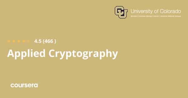 在线课程 - 科罗拉多大学系统谷歌密码学专业认证