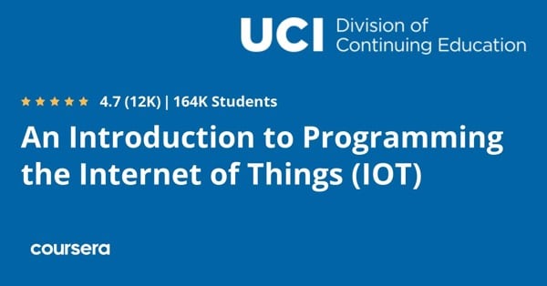 دورة عبر الإنترنت - تدريب احترافي معتمد في دورة تمهيدية لبرمجة إنترنت الأشياء (IOT) من Google وجامعة كاليفورنيا، إيرفين