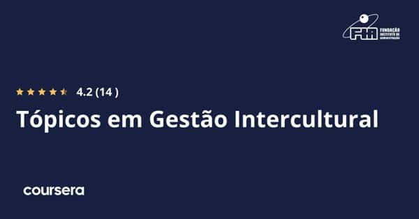 دورة عبر الإنترنت - تخصص احترافي معتمد في الإدارة عبر الثقافات من Fundação Instituto de Administração