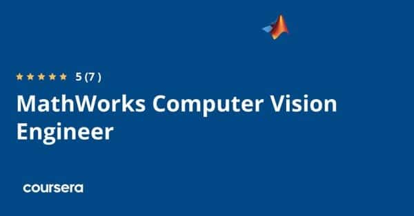 在线课程 - MathWorks 计算机视觉工程师认证专业证书